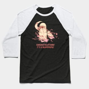 Congratulations! It's a Xenomorph! Baseball T-Shirt